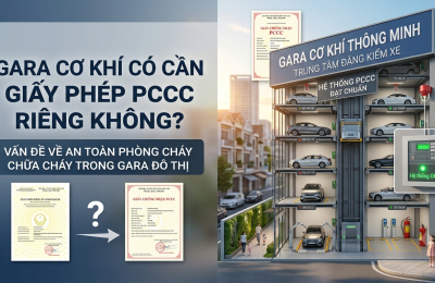 Gara cơ khí có cần giấy phép PCCC riêng không?